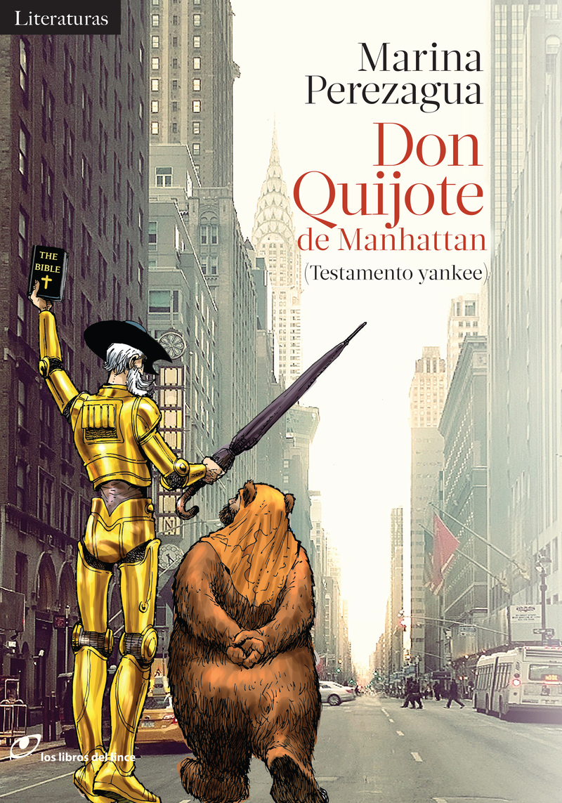 Un tributo a Cervantes: Don Quijote de Manhattan (Testamento yankee)