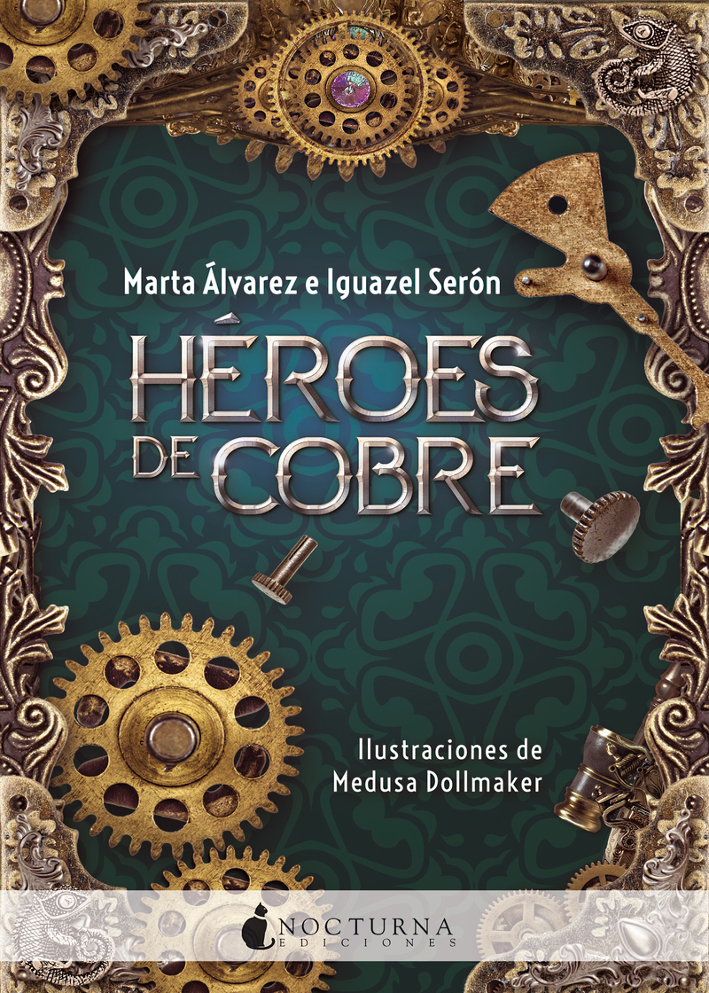  Héroes de cobre de Marta Álvarez | Iguazel Serón (Nocturna)