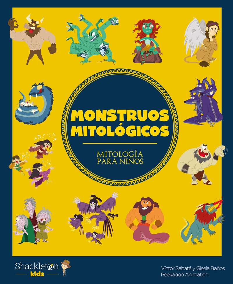  Monstruos mitológicos de Gisela Bañños y Víctor Sabaté (Shackleton kids)