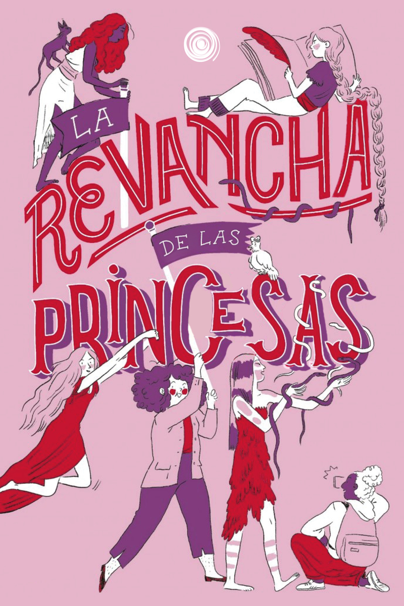 La revancha de las princesas de VV. AA. (Espiral)