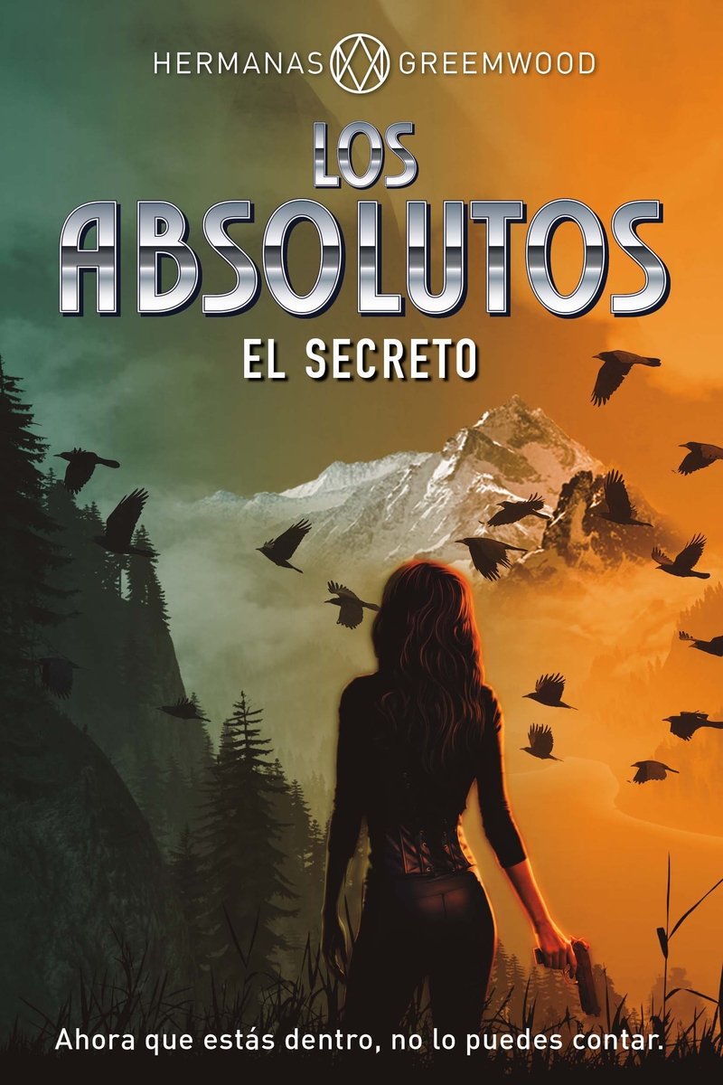 15 – Los absolutos II. El secreto de Hermanas Greemwood (Dnx)