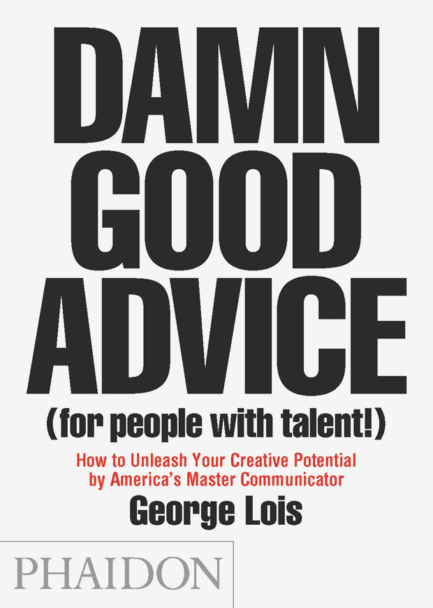 Damn Good advice (For people with talent!): portada