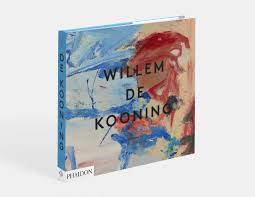 WILLEM DE KOONING  A WAY OF LIVING: portada