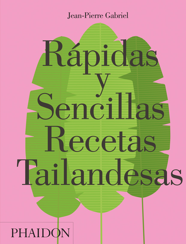 ESP RAPIDAS Y SENCILLAS RECETAS TAILANDESAS: portada