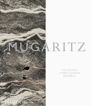 ESP MUGARITZ - LA COCINA COMO CIENCIA NATURAL: portada