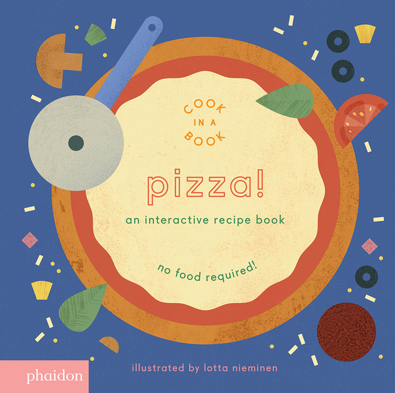 Pizza!: An Interactive Recipe Book: portada