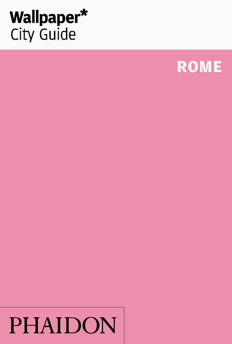 WALLPAPER CITY GUIDE ROME 2017: portada