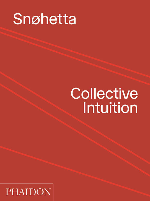 SNOHETTA - COLLECTIVE INTUITION: portada