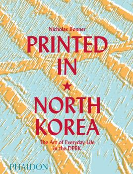 PRINTED IN NORTH KOREA: portada
