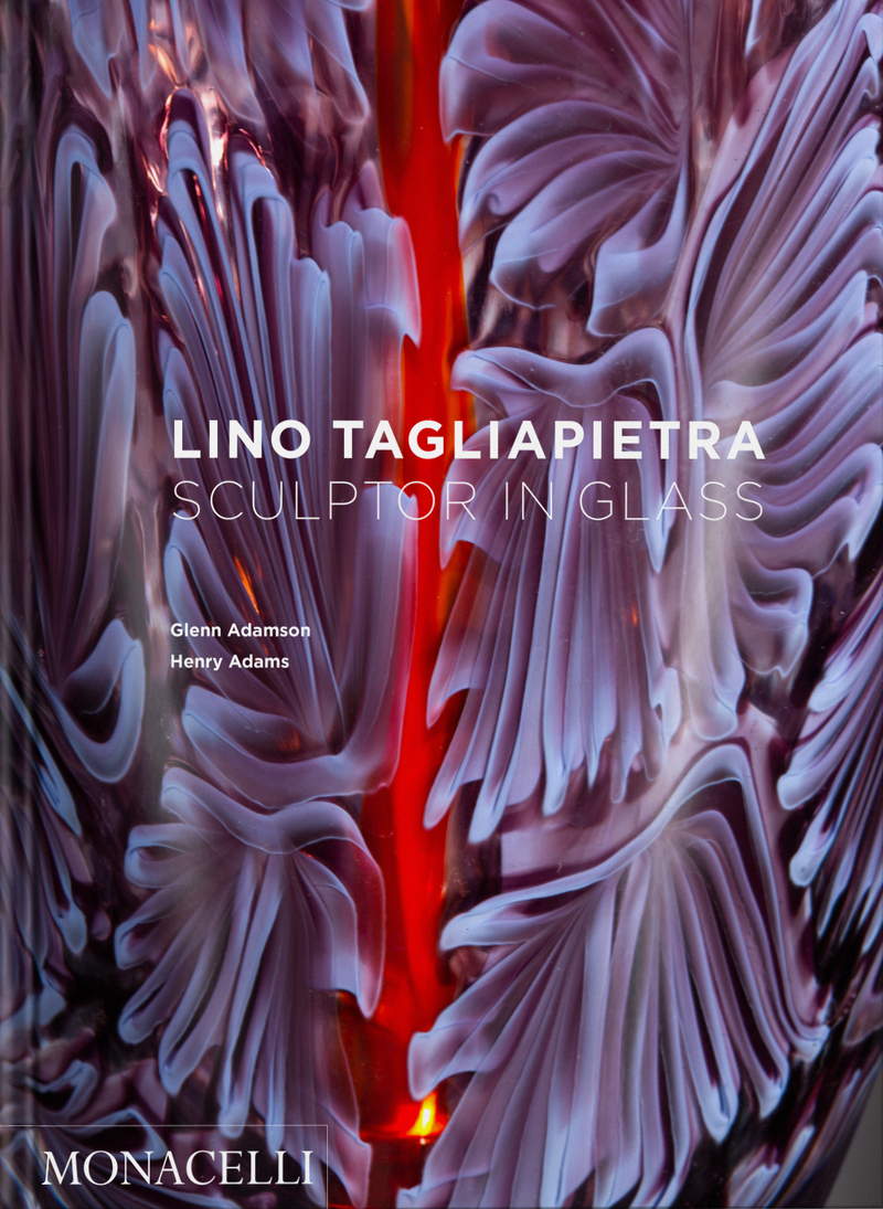 Lino Tagliapietra Sculptor in Glass: portada