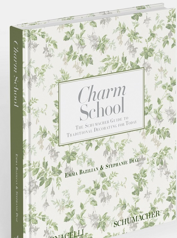 Charm School The Schumacher Guide to Traditional Decorating: portada
