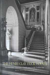 The Henry Clay Frick Houses: portada