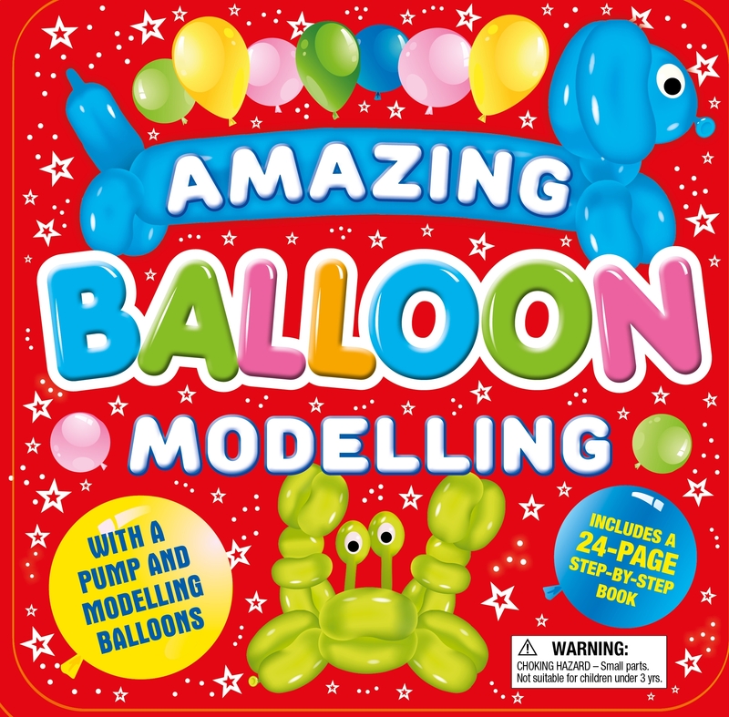 Amazing Balloon Modelling: portada