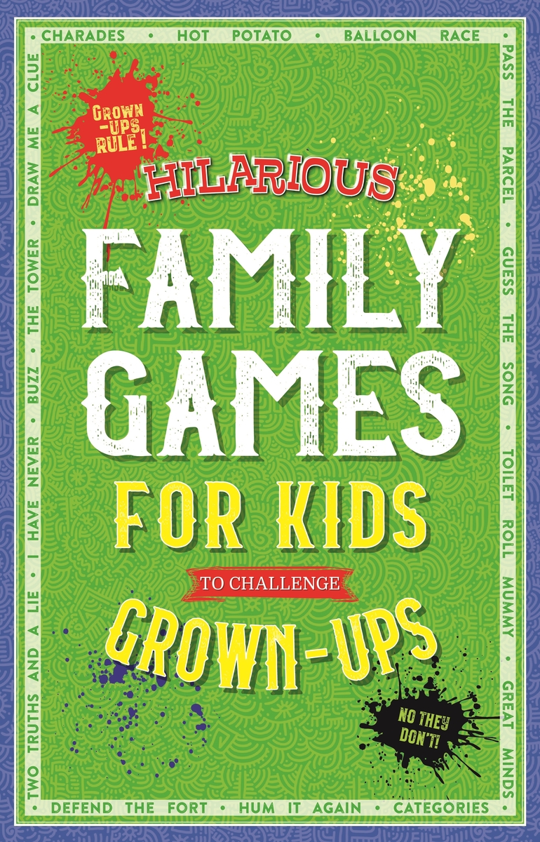 Hilarious Family Games for Kids to Challenge Grown-ups: portada