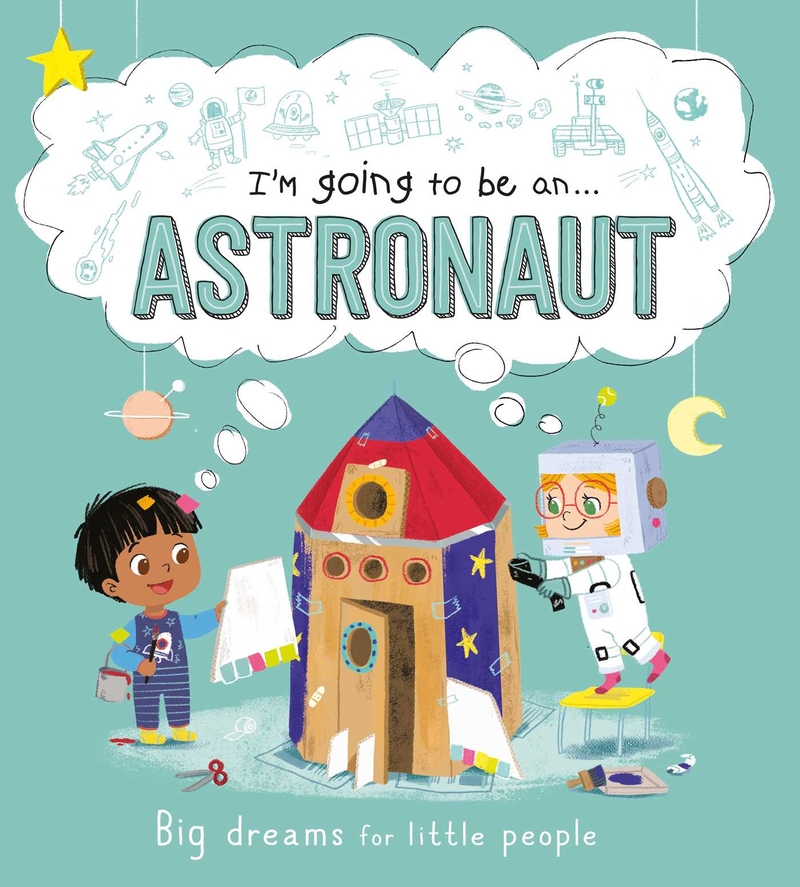 I'm going to be an...Astronaut: portada