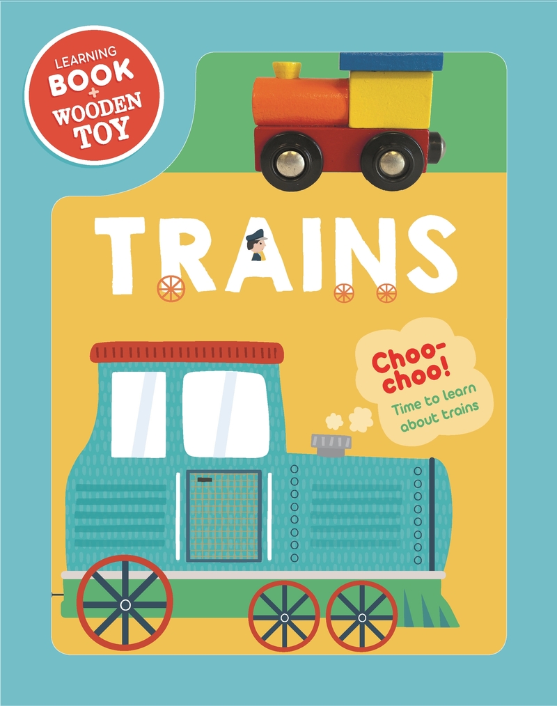 Trains. Book & Wooden Vehicle: portada