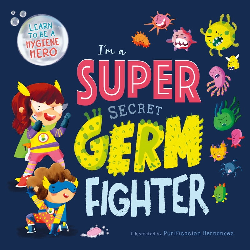 I'm a Super Secret Germ Fighter: portada