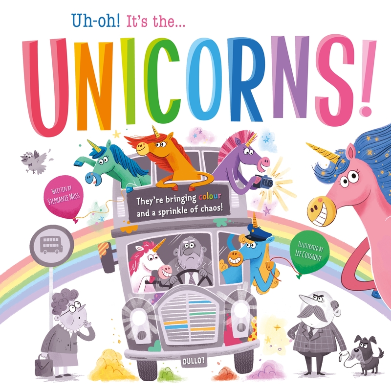 Uh-oh! It's the Unicorns!: portada