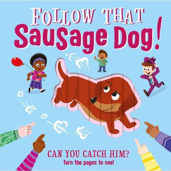 Follow That Sausage Dog!: portada