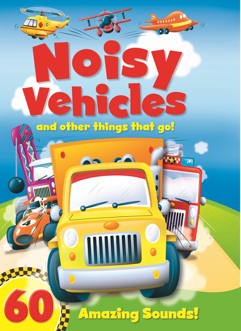 Noisy Vehicles and Other Things That Go: portada