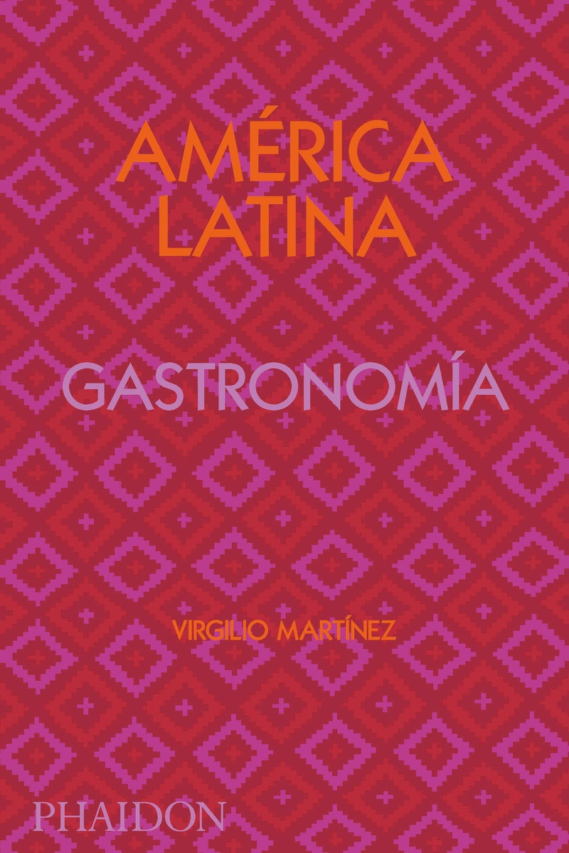 América Latina Gastronomía. Edición Firmada: portada