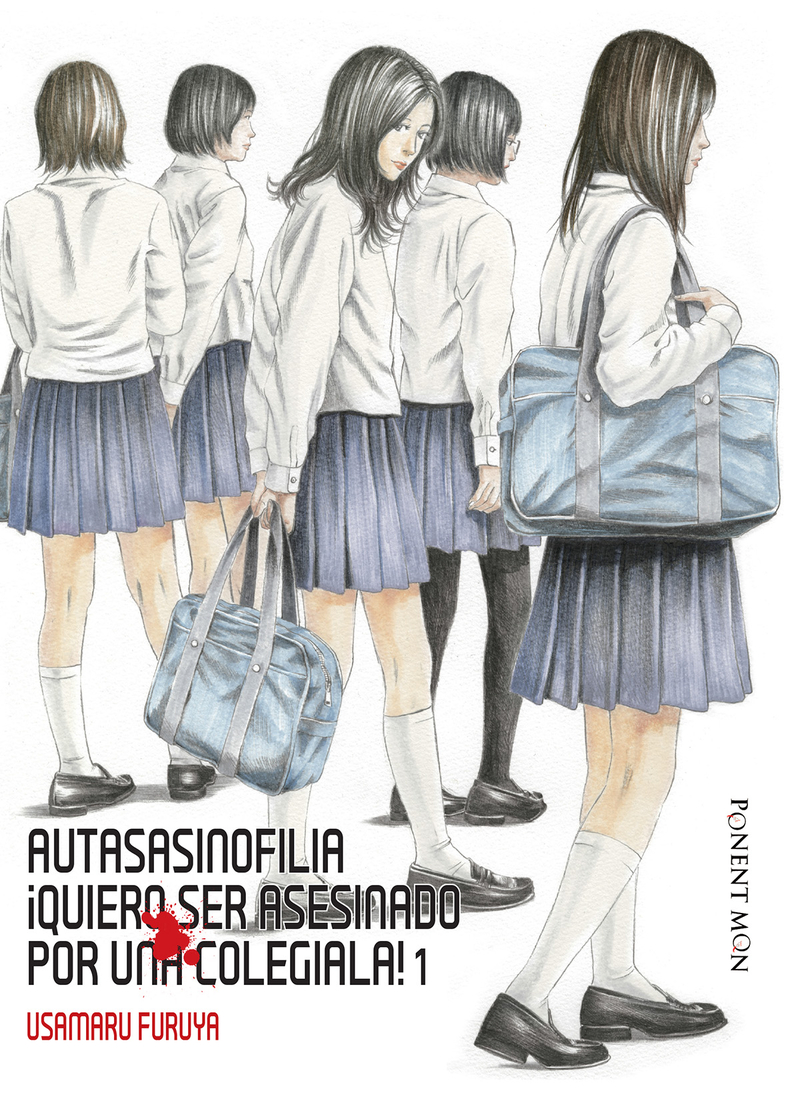 Autasasinofilia ¡Quiero ser asesinado por una colegiala! 1: portada