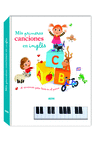 LIBRO PIANO. MIS PRIMERAS CANCIONES EN INGLÉS: portada