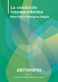 ANTHROPOS 241 LA CONDICIN TRANSMODERNA: portada