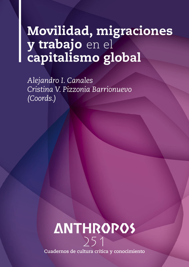 MOVILIDAD, MIGRACIONES Y TRABAJO EN EL CAPITALISMO GLOBAL: portada