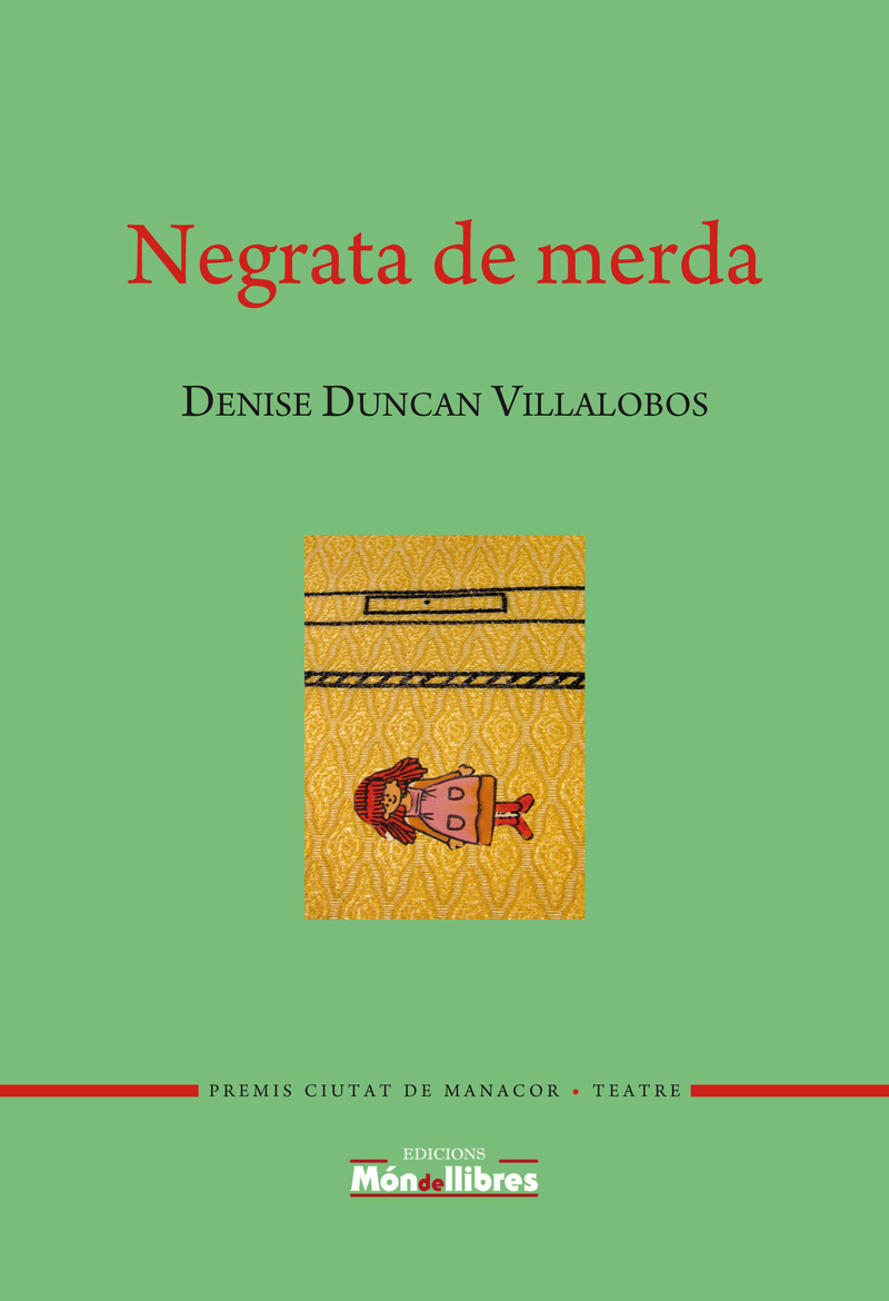 Negrata de merda: portada