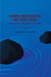 HONDA MEDITACIÓN DE TODA COSA: portada