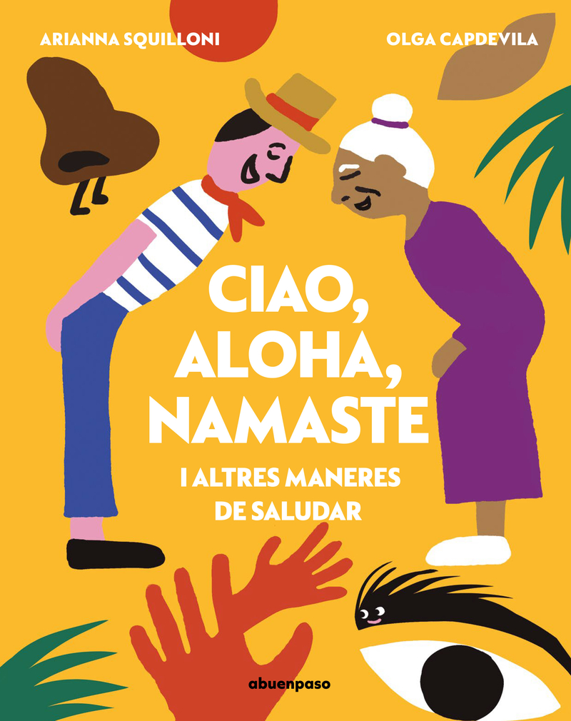 Ciao, aloha, namaste i altres maneres de saludar: portada