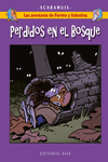 LAS AVENTURAS DE FERMÍN Y VALENTINA 6. PERDIDOS EN EL BOSQUE: portada