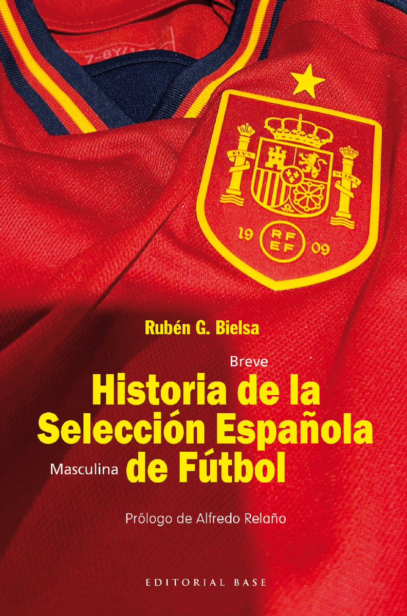 HISTORIA DE LA SELECCIN ESPAOLA DE FTBOL: portada