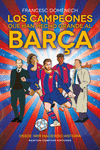 Los campeones que han hecho grande al Barça: portada