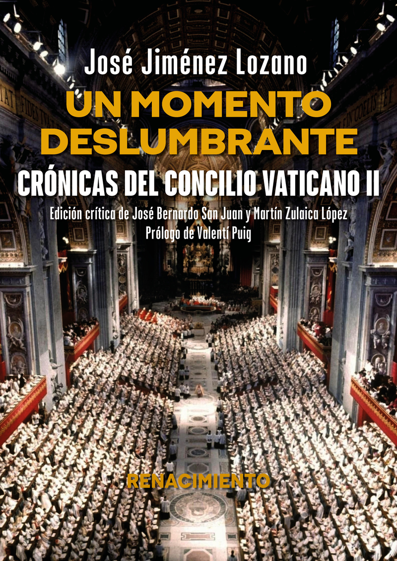 Un momento deslumbrante. Crnicas del Concilio Vaticano II: portada