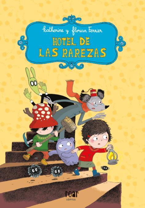 Hotel de las Rarezas: portada