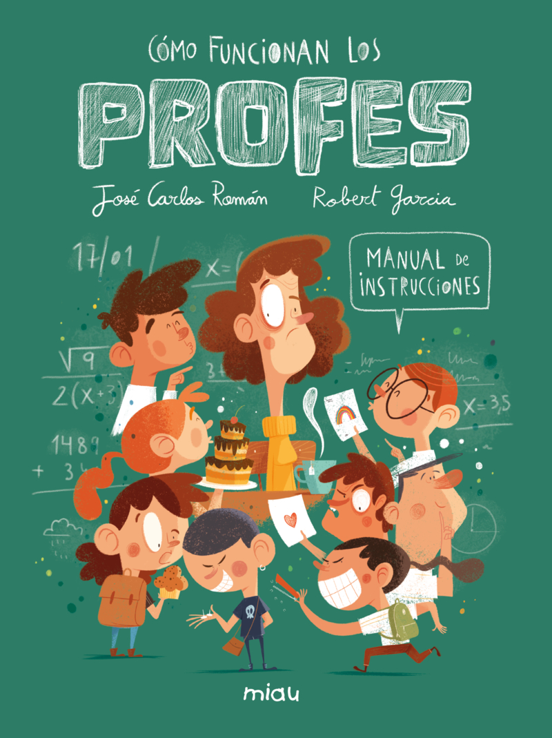¿Cómo funcionan los profes? Manual de instrucciones: portada