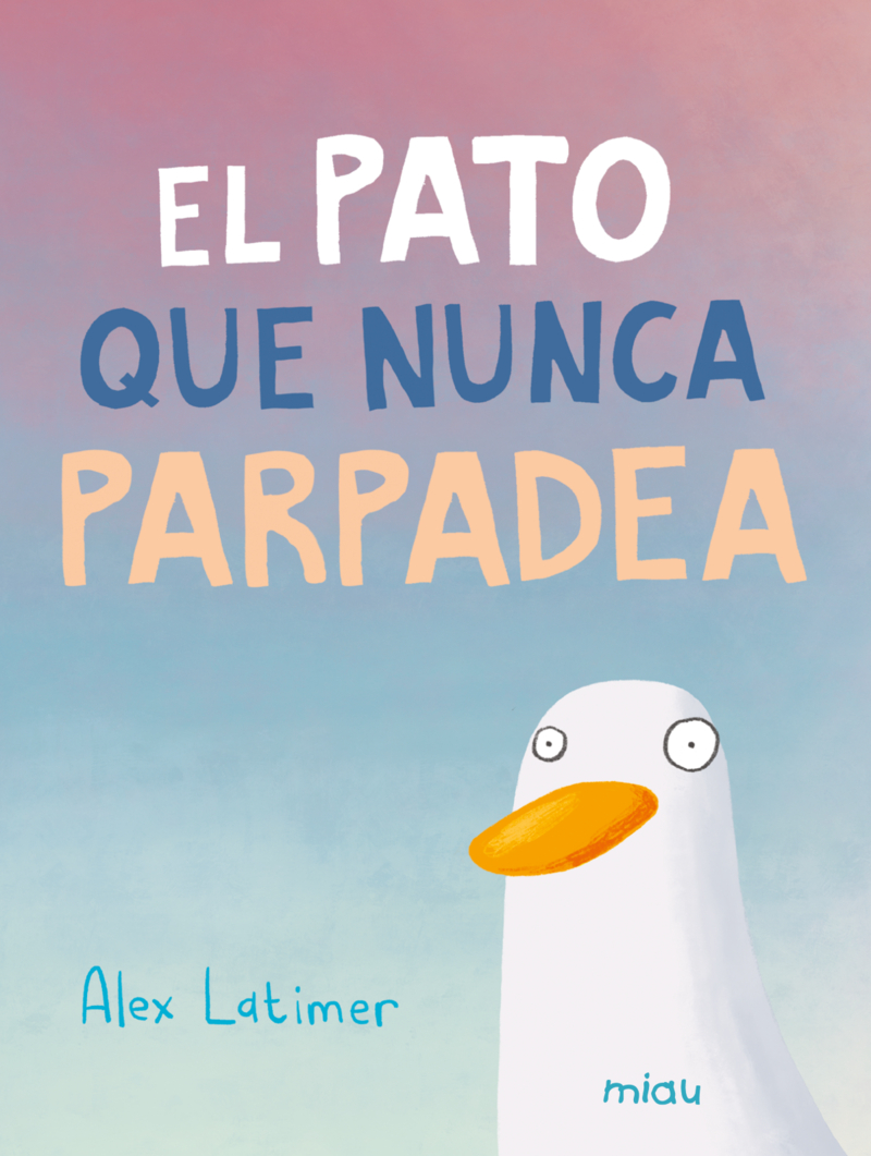 El pato que nunca parpadea: portada