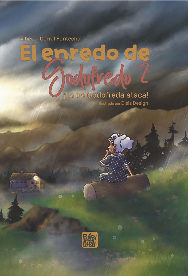 El enredo de Godofredo 2. ¡La tía Godofreda ataca!: portada