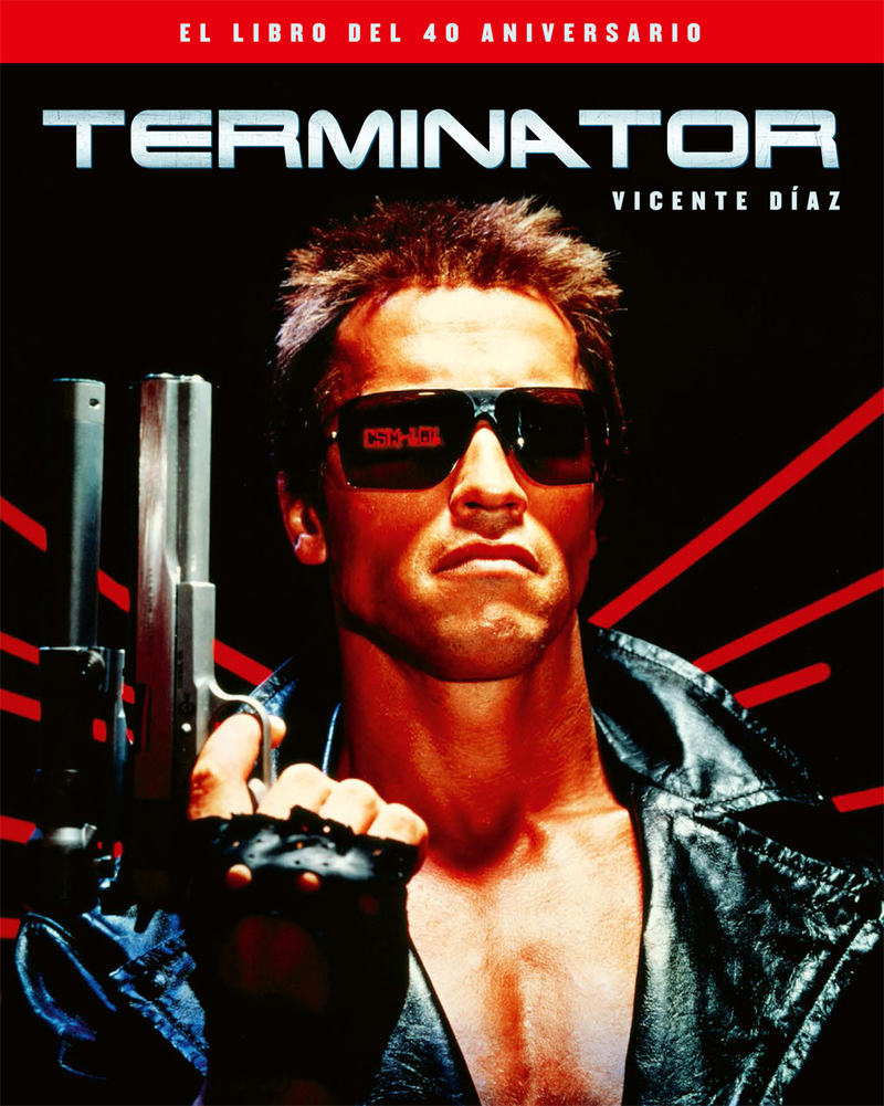 TERMINATOR. EL LIBRO DEL 40 ANIVERSARIO: portada