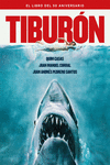 TIBURON. EL LIBRO DEL 50 ANIVERSARIO: portada