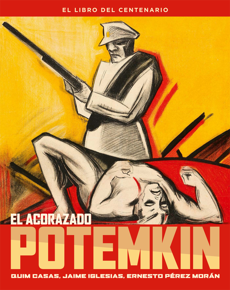 EL ACORAZADO POTEMKIN. EL LIBRO DEL CENTENARIO: portada
