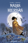Malas Hierbas: portada