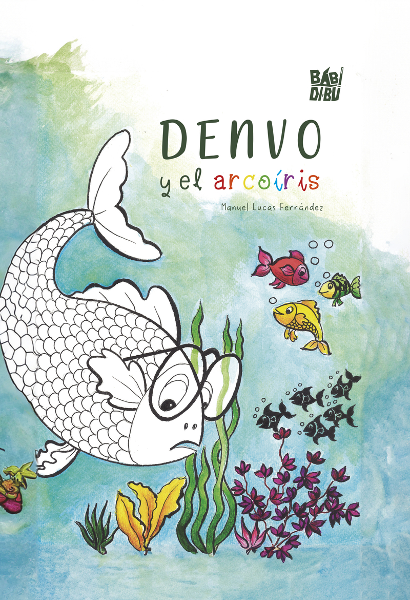 Denvo y el arcoíris: portada