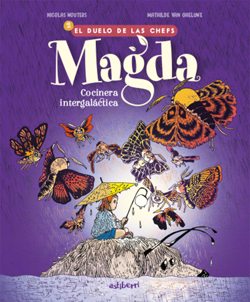MAGDA. COCINERA INTEGALÁCTICA 2. EL DUELO DE LOS CHEFS: portada