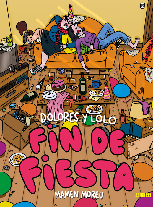 DOLORES Y LOLO 4. FIN DE FIESTA: portada