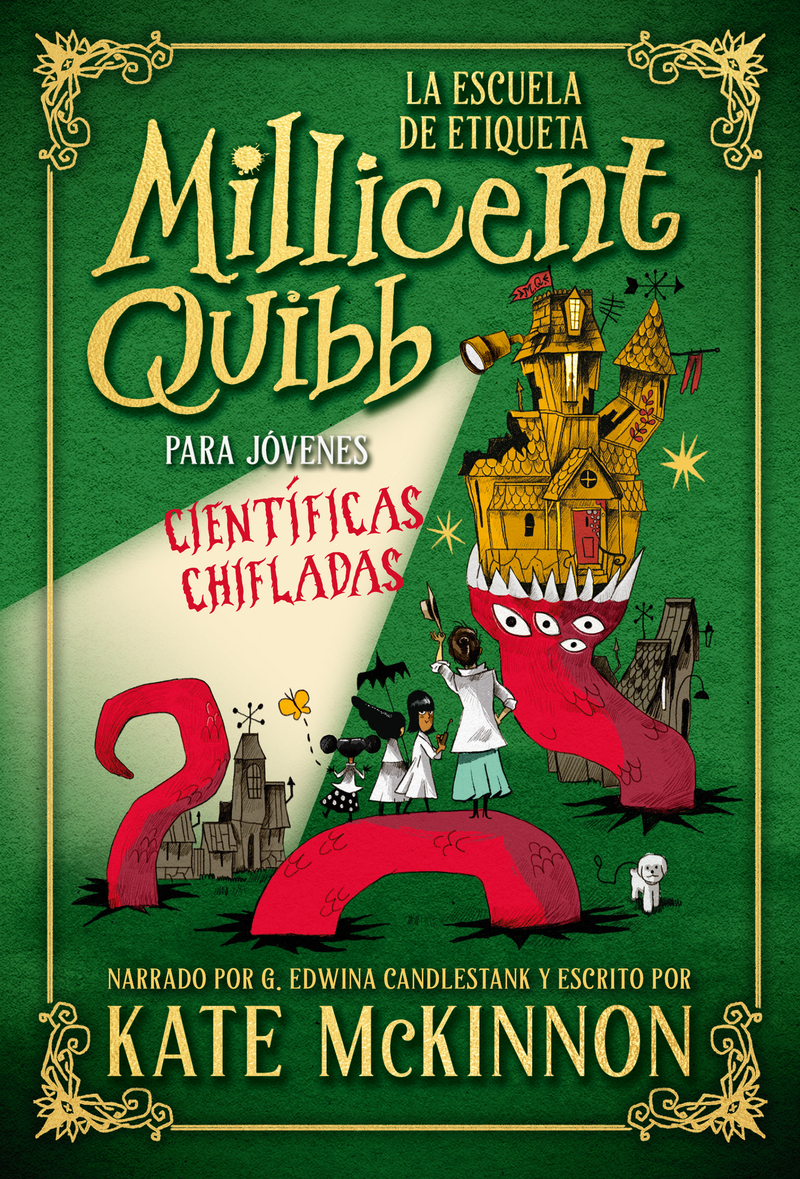 La Escuela de Etiqueta Millicent Quibb para Jóvenes Científi: portada
