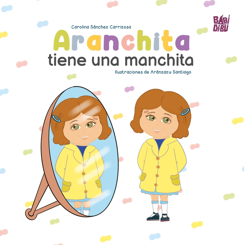 Aranchita tiene una manchita: portada