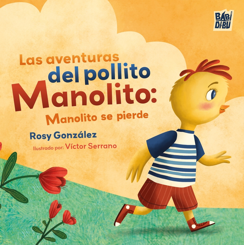 LAS AVENTURAS DEL POLLITO MANOLITO: portada